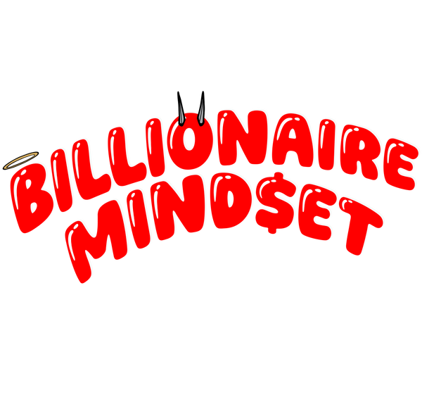 Billionaire Mind$et